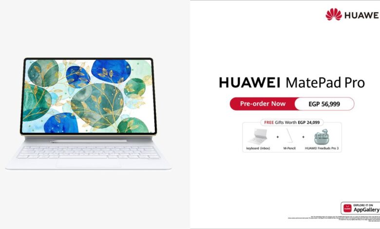 هواوي تعلن فتح باب الحجز لجهازي HUAWEI MatePad Pro 12.2″ وHUAWEI MatePad 12X