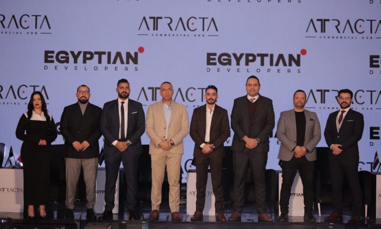 شركة «Egyptian Developers» تطلق مشروع «Attracta» ضمن خطتها للوصول باستثماراتها لـ20 مليار جنيه خلال 5 سنوات