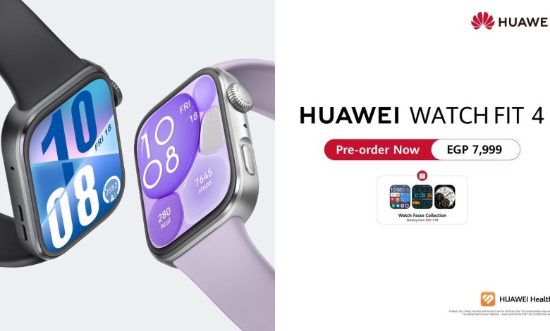 هواوي تعلن عن فتح الطلب المسبق فى مصر لسلسلة 4 HUAWEI WATCH FIT بأداء احترافي للرياضات الخارجية في تصميم فائق النحافة هواوي تعلن عن فتح الطلب المسبق فى مصر لسلسلة 4 HUAWEI WATCH FIT بأداء احترافي للرياضات الخارجية في تصميم فائق النحافة
