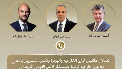 اتصالان هاتفيان لوزير الخارجية ونظيره الفرنسي ومستشار الأمن القومي البريطاني اوقف التصعيد العسكرى بين اسرائيل وايران