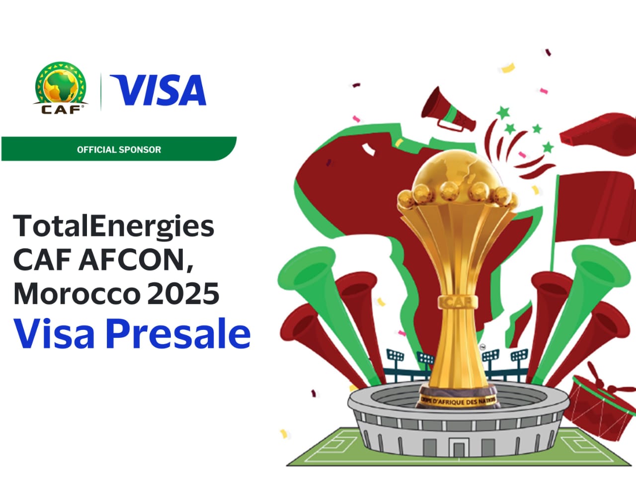 فيزا تمنح حاملي بطاقاتها أولوية حصرية لشراء تذاكر كأس الأمم الإفريقية توتال إنرجي – المغرب 2025 قبل فتح البيع للجمهور