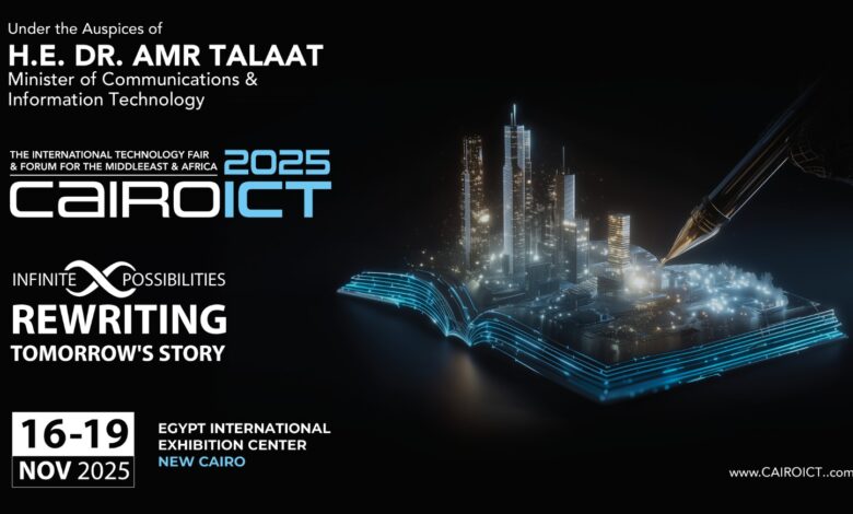 Cairo ICT يطلق نسخته الـ29 نوفمبر المقبل بمشاركة قادة التكنولوجيا في مصر والعالم Cairo ICT يطلق نسخته الـ29 نوفمبر المقبل بمشاركة قادة التكنولوجيا في مصر والعالم