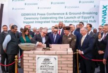 باستثمارات 150 مليون دولار.. وضع حجر الأساس لمصنع “جينفاكس” الأكبر لإنتاج اللقاحات بالمنطقة الاقتصادية لقناة السويس