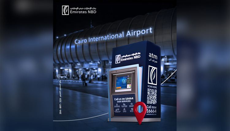بنك الإمارات دبي الوطني يوسع خدماته بمطار القاهرة الدولي لتقديم تجربة مصرفية متميزة بنك الإمارات دبي الوطني يوسع خدماته بمطار القاهرة الدولي لتقديم تجربة مصرفية متميزة